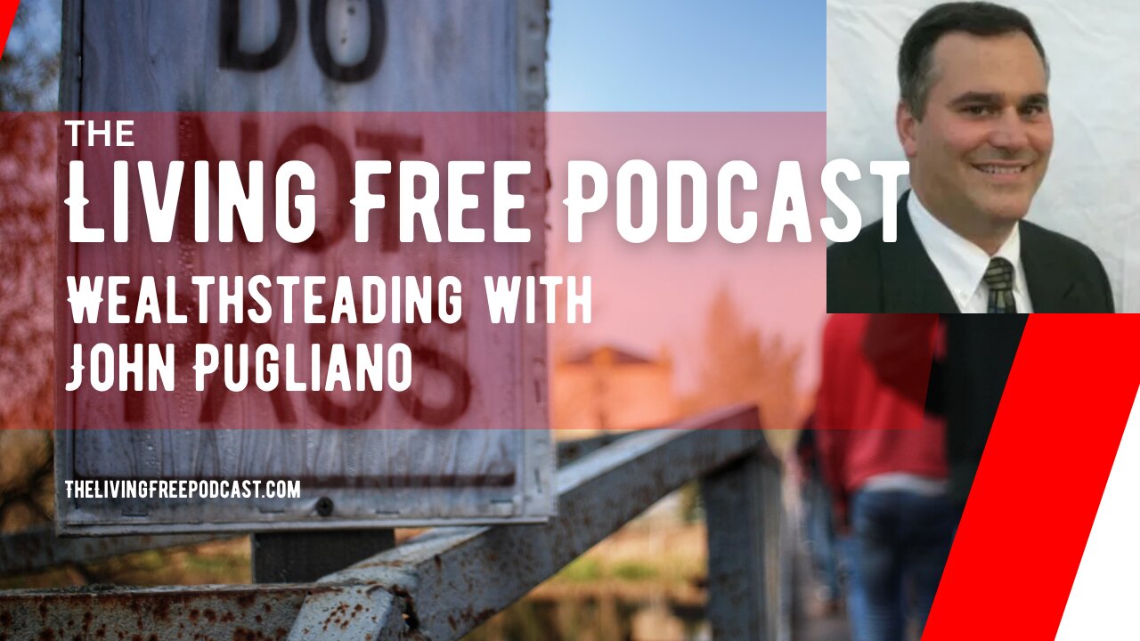 Wealthsteading With John Pugliano