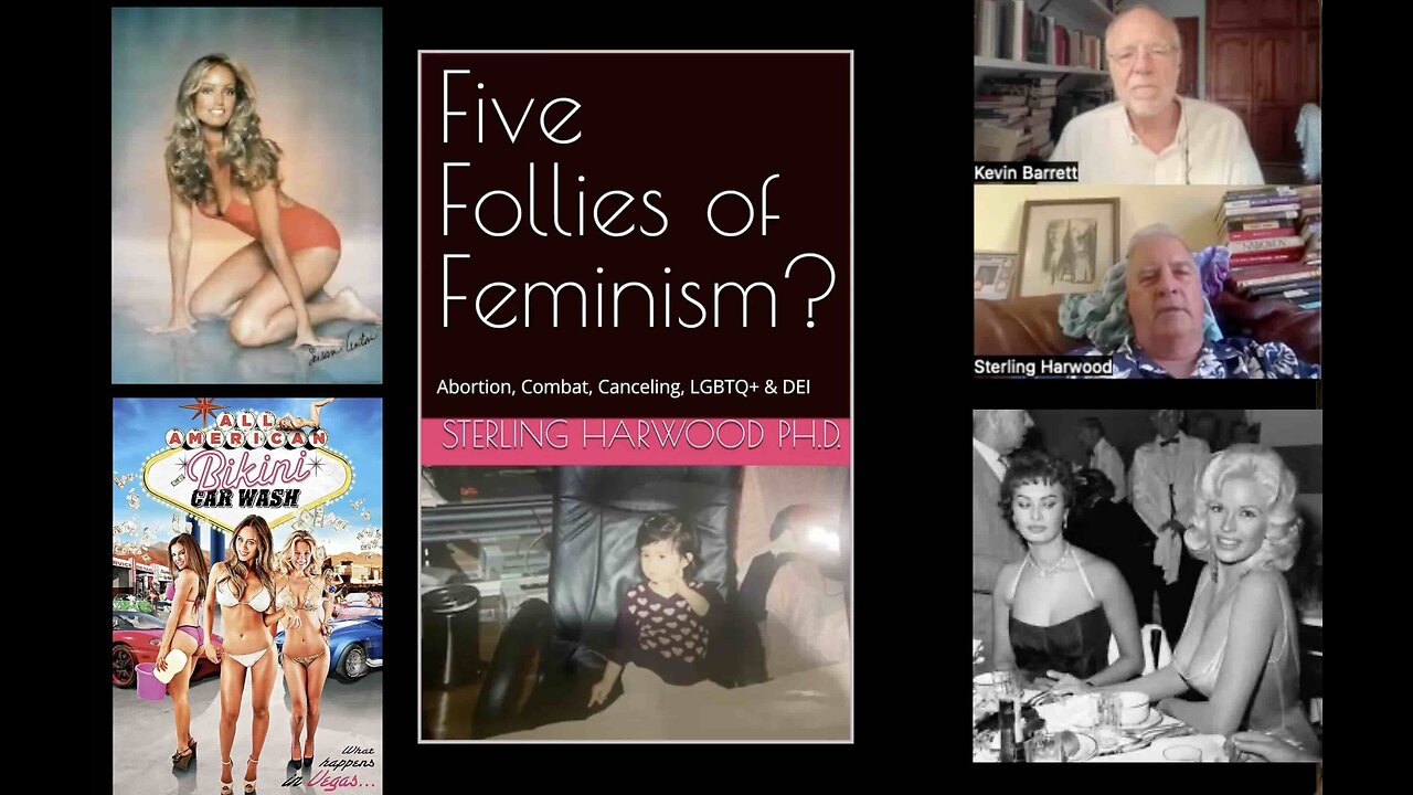 "Five Follies of Feminism": Sterling Harwood (liberal) debates Kevin Barrett (Muslim)