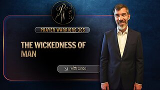 The Wickedness Of Man