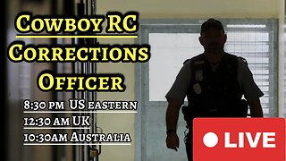 CHRIS WATTS- Corrections Officer/Sergeant COWBOY RC JOINS Us LIVE