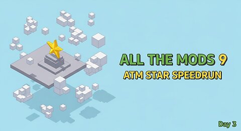 RumblecraftSMP - 18+ Adults Only - ATM Star Speedrun