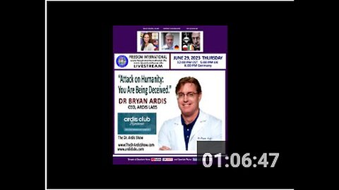 "Dr. Bryan Ardis: An Attack on Humanity - Revealing the Deception"