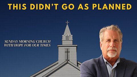 This Didn’t Go As Planned | One Life, One Mission, Eternal Impact