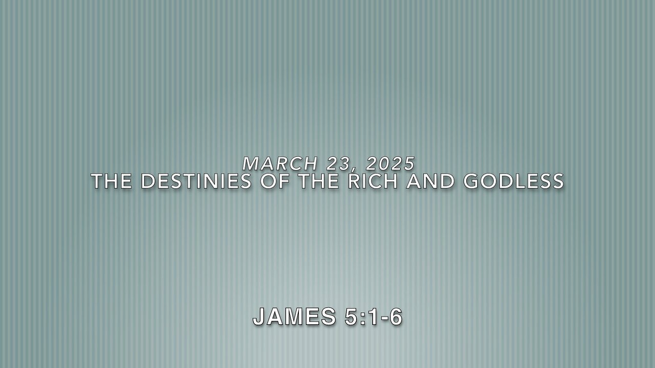 The Destinies of the Rich and Godless