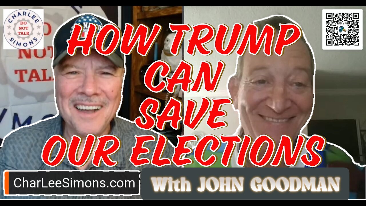 HOW TRUMP WILL SAVE ELECTIONS!