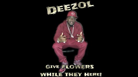 GIVE FLOWERS WHILE THEY HERE EPISODE 9 DEEZOL