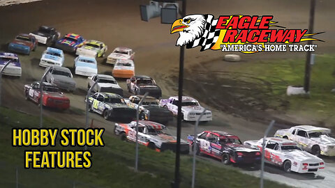 Hobby Stock Features | Eagle Raceway | 5-4-2024