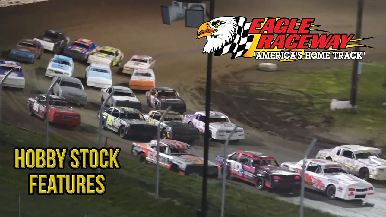 Hobby Stock Features | Eagle Raceway | 5-4-2024