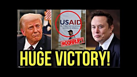 WOW!! Courts Just Gave Trump & Elon a Huge Win Over Activist Judges Blocking DOGE (USAID Is Done)