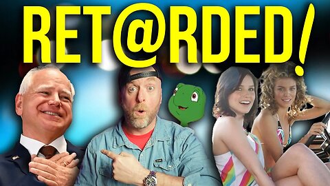 THE TIM WALZ IS RET@RDED SPECIAL!