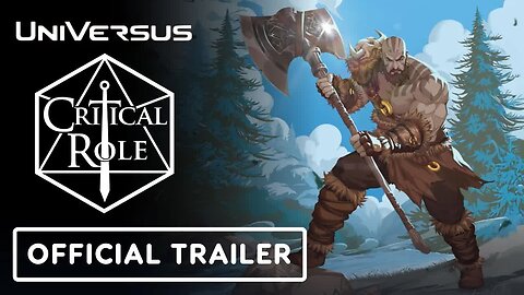 Critical Role x UniVersus - Official Heroes of Exandria Trailer
