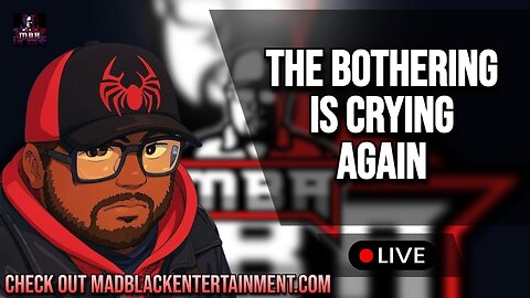 The Bothering Is Having A Bad Week | Let's Make It Worse