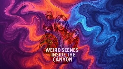 EP.6. Weird Scenes Inside the Canyon
