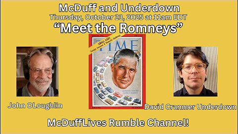 "Meet the Romneys," with David Cranmer Underdown October 23, 2025