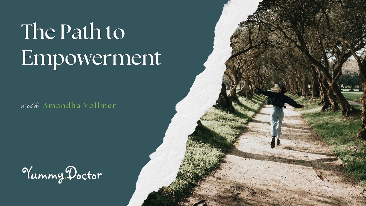 The Path to Empowerment