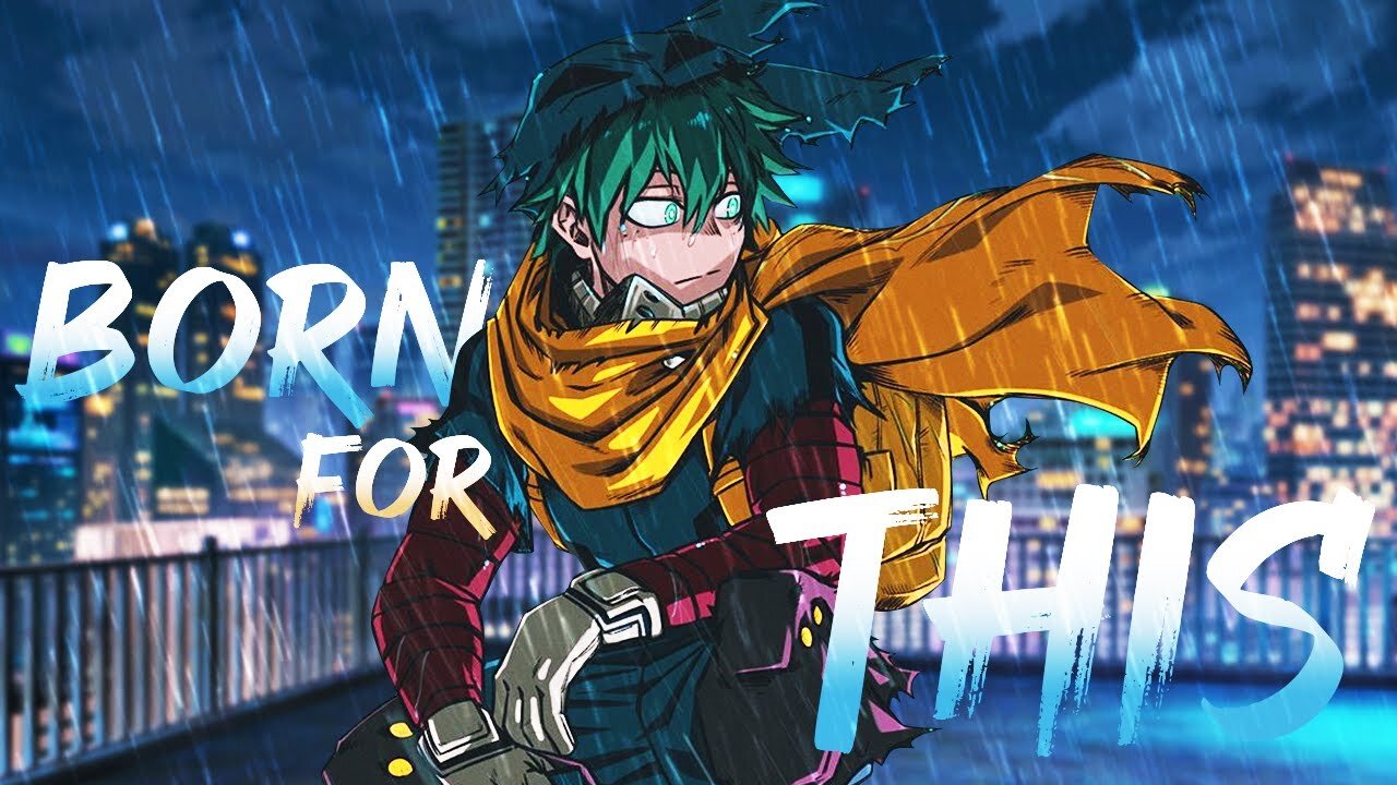 「AMV」- Born For This | Epic Anime Edit 🔥
