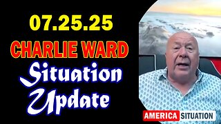 Charlie Ward Situation Update July 26: "Charlie Ward Daily News With Charlie Ward & Paul Brooker"
