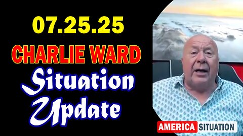 Charlie Ward Situation Update July 26: "Charlie Ward Daily News With Charlie Ward & Paul Brooker"