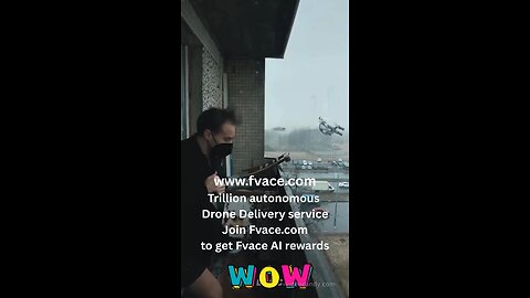 www.fvace.com Trillion autonomous Drone delivery service Join us to get Favce AI rewards