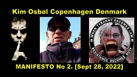 Kim Osbøl Copenhagen Denmark MANIFESTO No 2! (Reloaded from Sept 28, 2022]