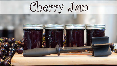 Cherry Jam Canning Recipe