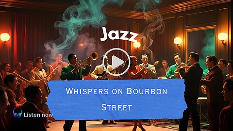 Whispers on Bourbon Street – Laid-Back New Orleans Jazz Vibes