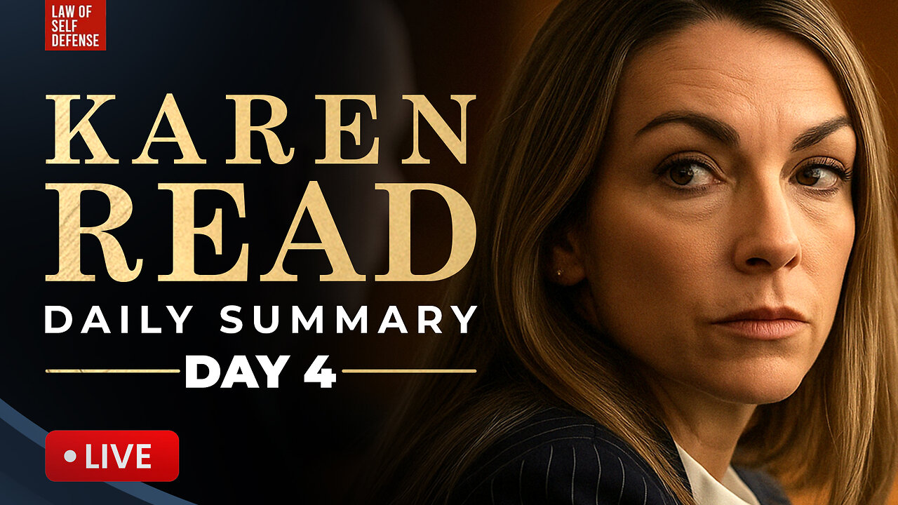 Karen Read Murder Re-Trial: SUMMARY: DAY #004