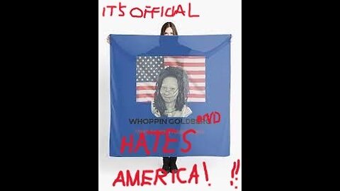 It's Official, Whoopi HATES America!