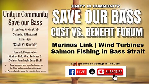 LIVE | UNITY IN COMMUNITY | SAVE OUR BASS: Cost vs. Benefit Forum | 30 August 2025