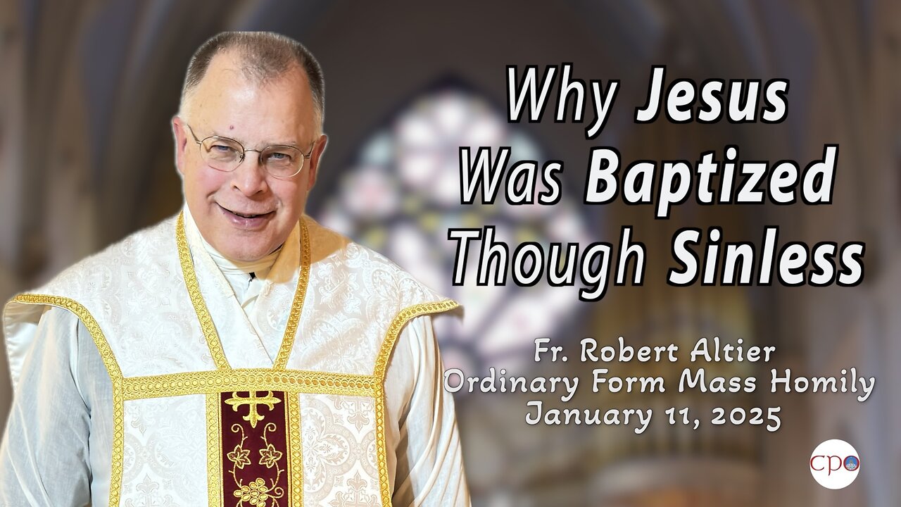 Why Jesus Was Baptized Though Sinless
