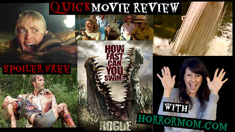 Rogue Movie Review- Nature Horror w/Horrormom.com