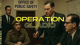 Operation Gladio - Chapter 64 - "Office of Public Safety 2.0"- Ep.442