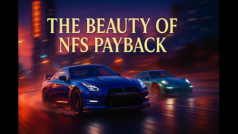 The Stunning Beauty of NFS Payback | Epic Driving & Scenic Moments