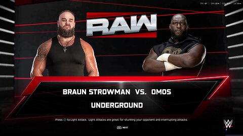 WWE 2k25 UndergroundMatch Braun Strowman vs Omos