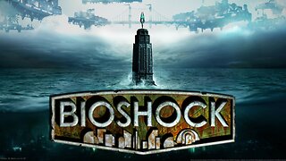 Rapture Awaits | BioShock | LIVE Playthrough