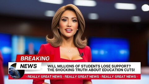 Will Millions of Students Lose Support? The Shocking Truth About Education Cuts!