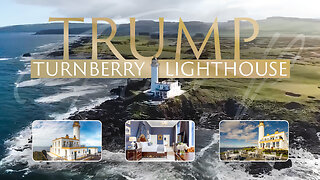 Trump Turnberry Lighthouse | A Behind-the-Scenes Look Inside the Legendary Trump Turnberry Golf Course + Tour of Scotland’s Trump Turnberry (Set Amongst Ruins of Turnberry Castle, Said birthplace of King Robert the Bruce)