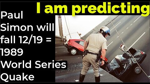 I am predicting: Paul Simon will fall, hit head Dec 19 = 1989 World Series Earthquake