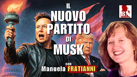 🇺🇸 Elon #MUSK fonda un NUOVO PARTITO: The America Party #TAP | Il Punt🔴 di Vista di M. FRATIANNI