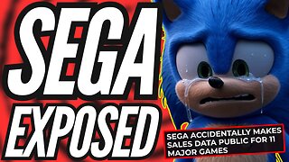 SEGA Accidentally Gets Exposed After Company Leaks Sales Data For Major Video Games