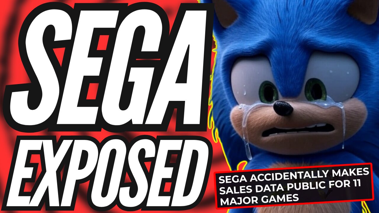 SEGA Accidentally Gets Exposed After Company Leaks Sales Data For Major Video Games