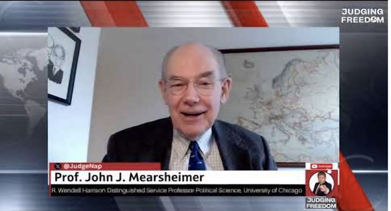 Prof. John Mearsheimer: Trump, Netanyahu, and Iran