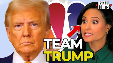 Why NBC Just FLIPPED For Trump | Useful Idiots
