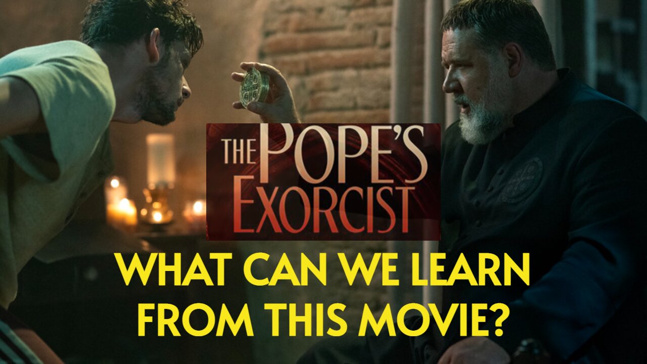 What Can We Learn From the Movie "The Pope's Exorcist"? | The Asker