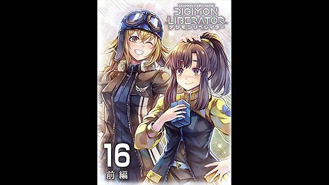 Digimon Liberator Manga 16 part 1 Stand by me