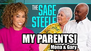 My Parents! Mona and Gary | The Sage Steele Show