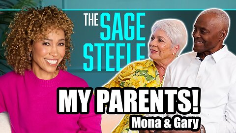 My Parents! Mona and Gary | The Sage Steele Show
