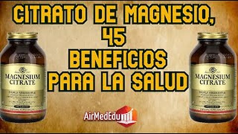 Citrato de Magnesio, 45 Beneficios para la Salud