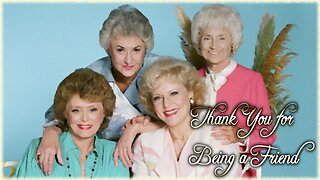 Cover of Thank You for Being a Friend