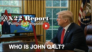 X22- Shills R Being Exposed, Panic In DC, Trump Prepares The Country 4 The Storm. WHO IS JOHN QALT?